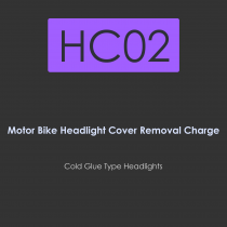 HC02-Motor bike headlight removal charge for cold glue type headlights